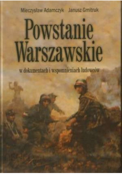 Powstanie Warszawskie w dokumentach i wspomnieniach ludowców