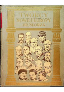 Twórcy nowej Europy 1932 r.
