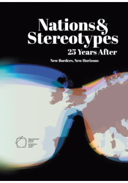 Nations and Stereotypes 25 Years After: New Borders New Horizons