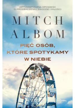 Pięć osób które spotykamy w niebie