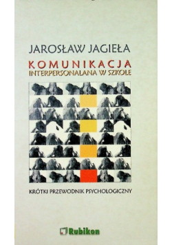 Komunikacja interpersonalna w szkole