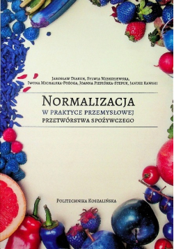 Normalizacja w praktyce przemysłowej