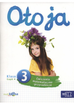 Oto ja 3 Ćwiczenia matematyczno-przyrodnicze Część 4