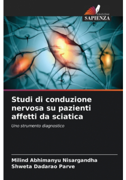 Studi di conduzione nervosa su pazienti affetti da sciatica