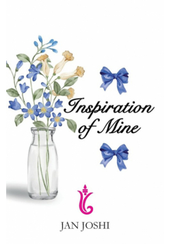 Inspiration of Mine