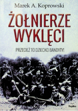 Żołnierze Wyklęci