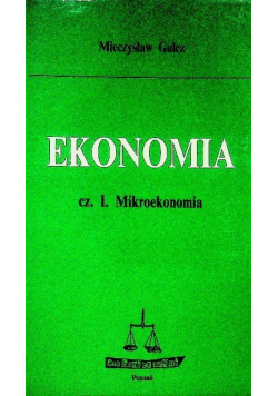 Ekonomia Część 1 mikroekonomia