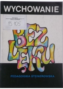 Wychowanie bez lęku