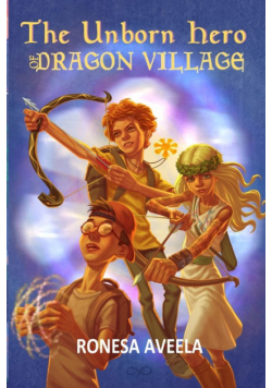 The Unborn Hero of Dragon Village
