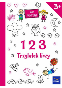 123. Trzylatek liczy