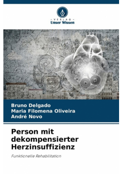 Person mit dekompensierter Herzinsuffizienz