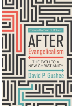 After Evangelicalism
