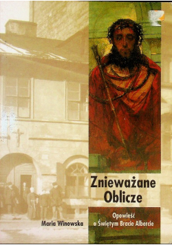 Znieważane Oblicze