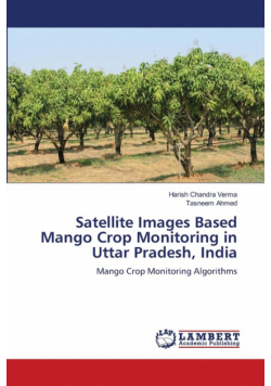 Satellite Images Based Mango Crop Monitoring in Uttar Pradesh, India
