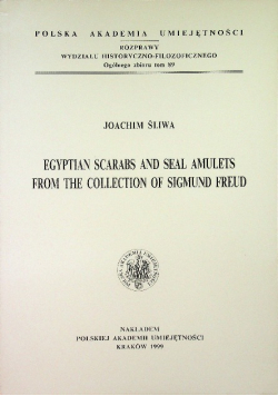 Egyptian scarabs and seal amulets from the collection of Sigmund Freud