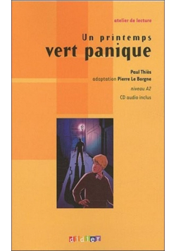 Un printemps vert panique + CD audio poziom A2