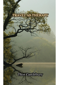 Travel as Therapy