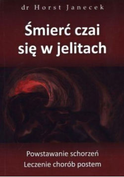 Śmierć czai się w jelitach