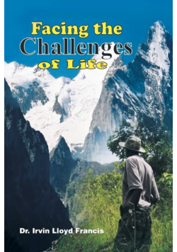 Facing the Challenges of Life