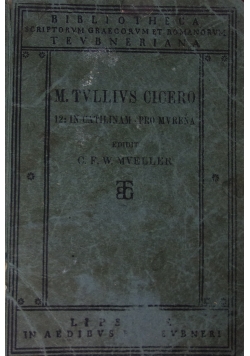 In L.Catilinam Quattuor pro L.Murena,1908r.