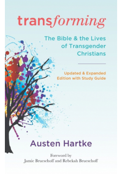 Transforming, Updated and Expanded Edition with Study Guide