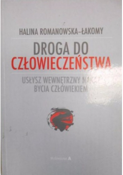 Droga do człowieczeństwa
