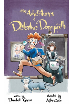 The Adventures of Detective Dopeyworth
