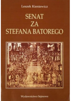 Senat za Stefana Batorego