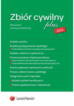 Zbiór cywilny PLUS 2014-K.C., K.P.C., K.R.O., P.P.M., K.S.C., A.S.C., K.W.H., K.S.H., P.U.N.