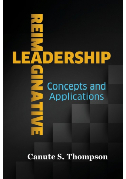 Reimaginative Leadership