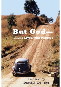 BUT GOD-A Life Lived with Purpose