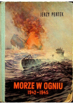 Morze w ogniu 1942 1945