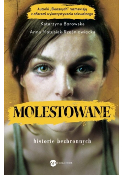 Molestowane. Historie bezbronnych