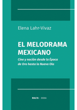 El melodrama mexicano