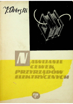 Nawijanie cewek przyrządów elektrycznych