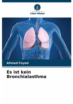 Es ist kein Bronchialasthma