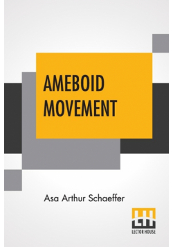Ameboid Movement