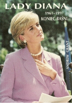 Lady Diana od  1961 do 1997 Koniec baśni