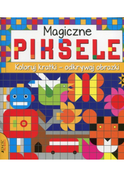 Magiczne piksele Koloruj kartki - odkrywaj obrazki