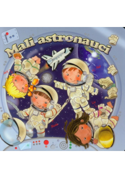 Mali astronauci