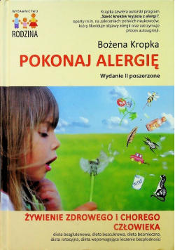 Pokonaj alergię Żywienie zdrowego i chorego człowieka