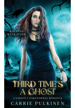 Third Time's a Ghost