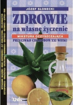 Zdrowie na własne życzenie