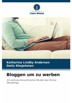 Bloggen um zu werben