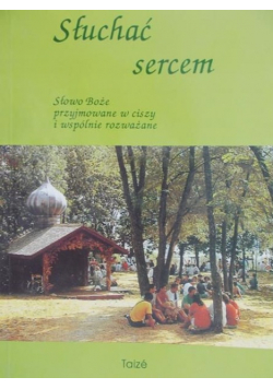 Słuchać sercem