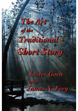 The Art of the Traditional Short Story