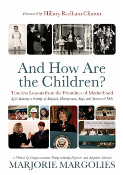 And How Are the Children?