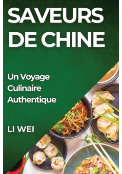 Saveurs de Chine