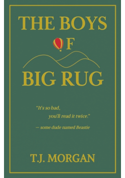 The Boys of Big Rug