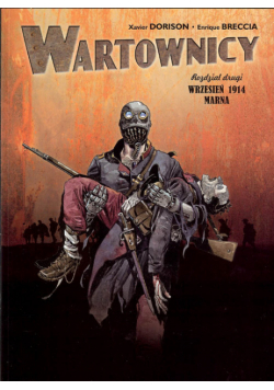 Wartownicy 2 Wrzesień 1914 Marna